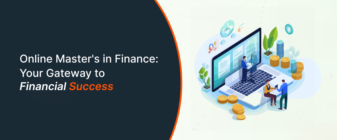 Online Master's in Finance: Your Gateway to Financial Success