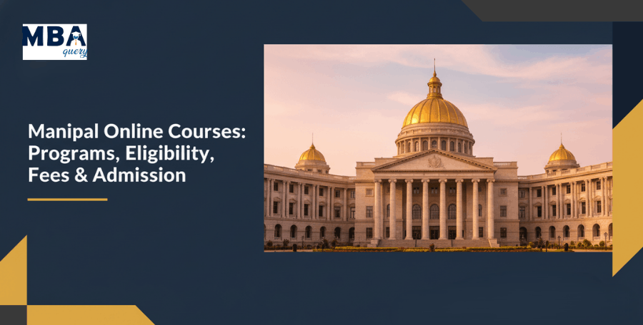 Manipal Online Courses: Programs, Eligibility, Fees & Admission