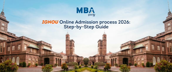 IGNOU Online Admission Process 2026: Step-by-Step Guide