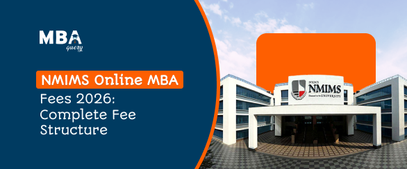 NMIMS Online MBA Fees 2026: Complete Fee Structure
